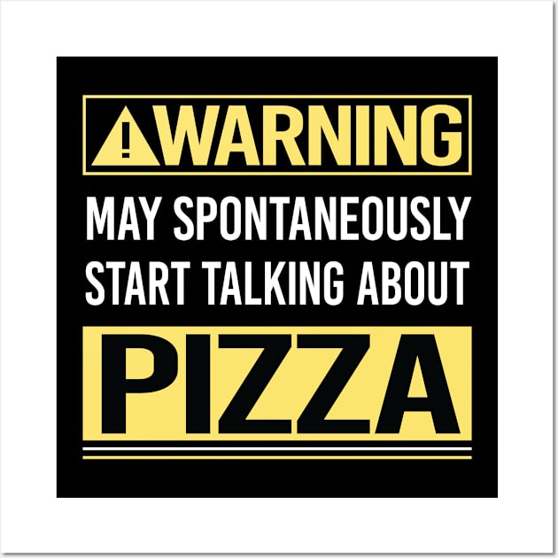 Warning About Pizza Delivery Wall Art by relativeshrimp
